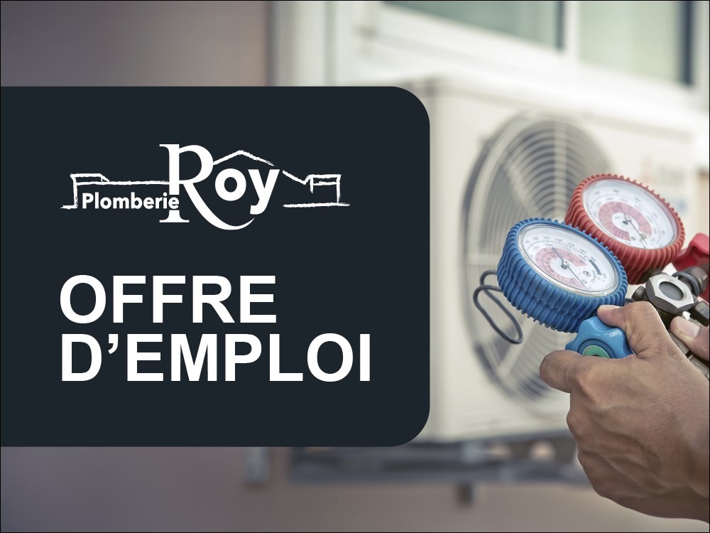 Plomberie Roy recherche un(e) frigoriste