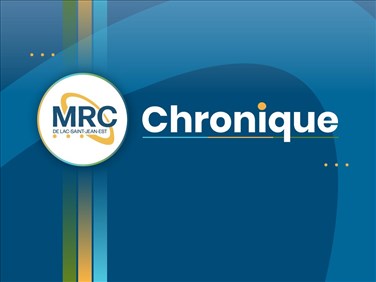 La MRC au coeur du développement local, territorial… et régional!